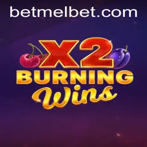Unveiling BurningWinsX2: A Thrilling Game Experience on Melbet